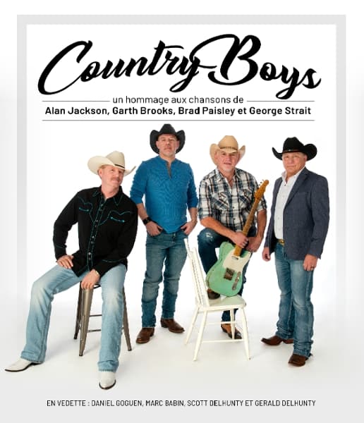 Country Boys Hommage à: Alan Jackson, Garth Brooks, Brad Paisley et George Strait.