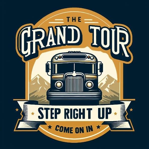 THE GRAND TOUR Step Right Up